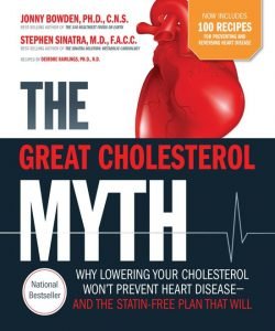 The Great Cholesterol Myth