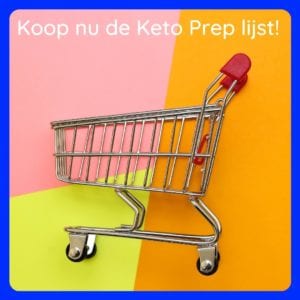 Koop nu de Keto Prep lijst!